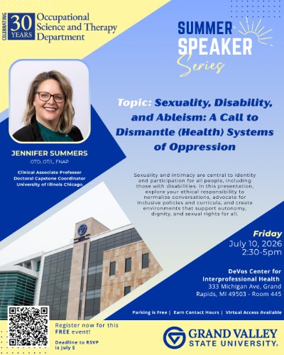 GVSU Occupational Therapy Department's Summer Speaker Series - session 2 - RSVP